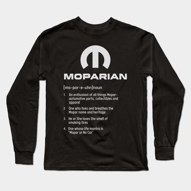 M0parian Long Sleeve T-Shirt by MoparArtist 